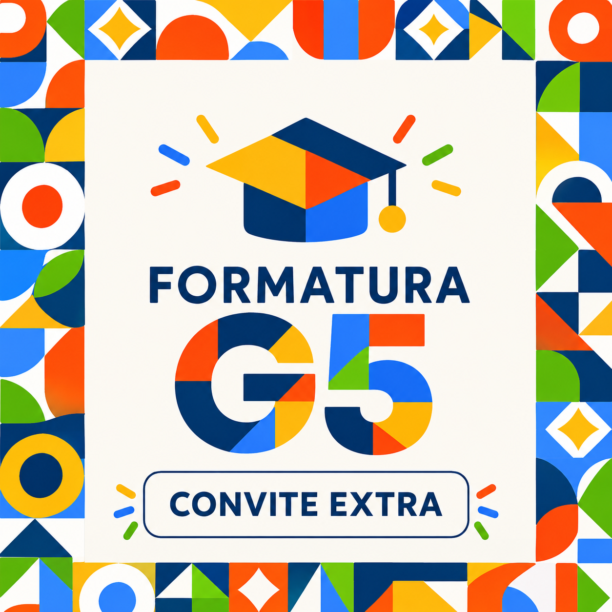 Formatura G5 - Convites Extras